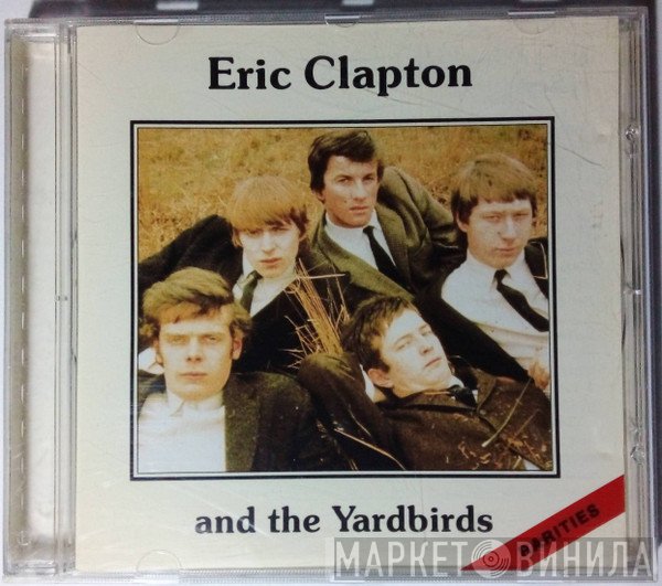 Eric Clapton & The Yardbirds  - Rarities