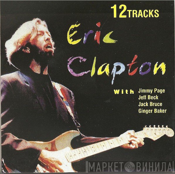Eric Clapton  - 12 Tracks