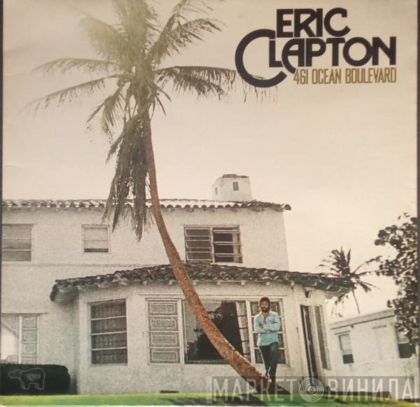Eric Clapton - 461 Ocean Boulevard