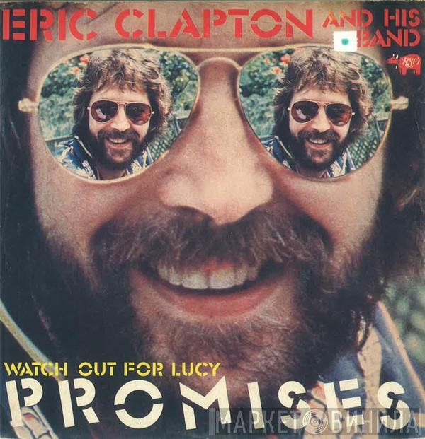 Eric Clapton And His Band  - Promises