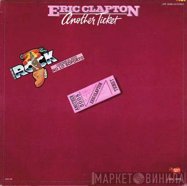 Eric Clapton  - Another Ticket