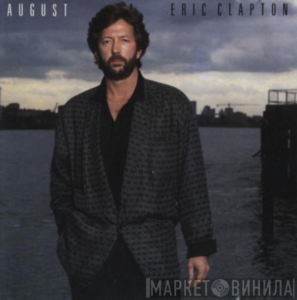 Eric Clapton  - August