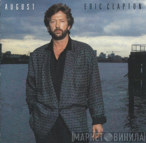 Eric Clapton  - August