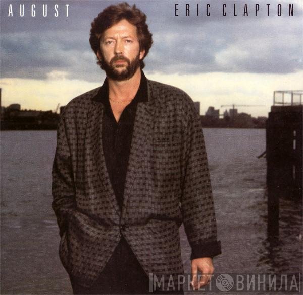Eric Clapton  - August