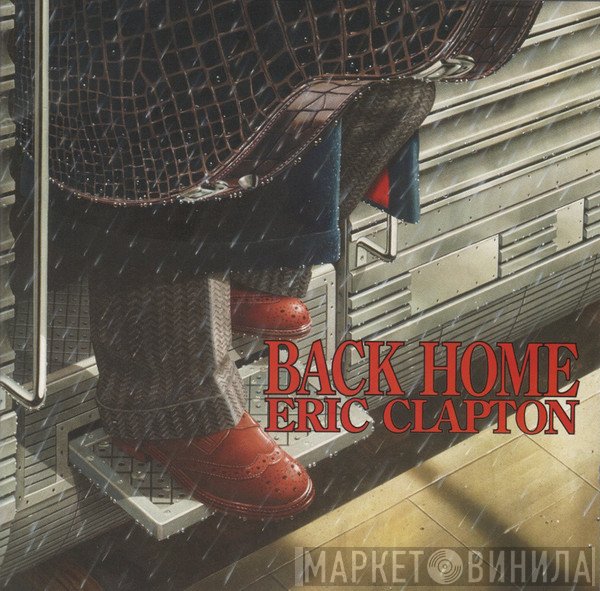 Eric Clapton - Back Home