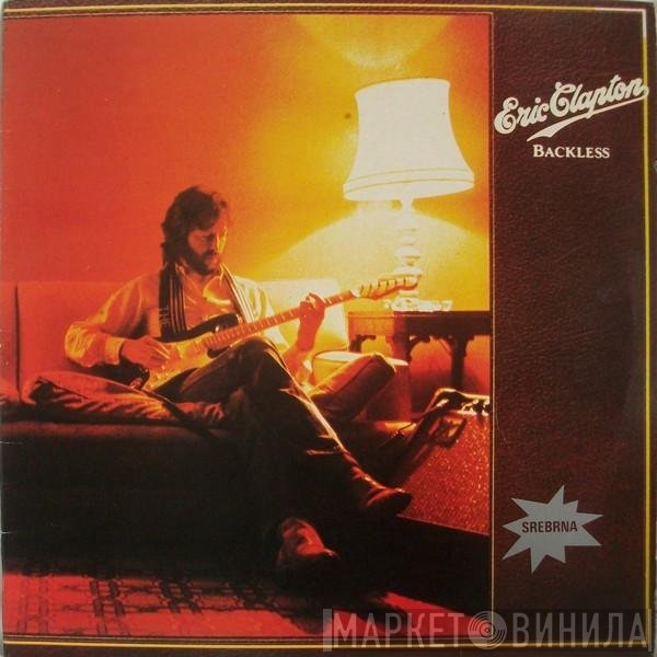 Eric Clapton  - Backless