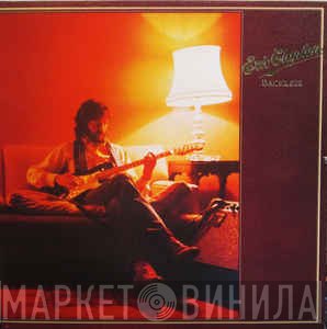 Eric Clapton  - Backless