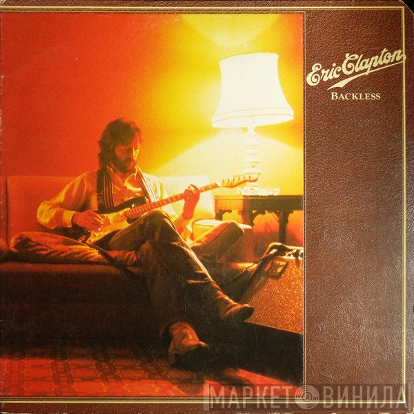 Eric Clapton  - Backless