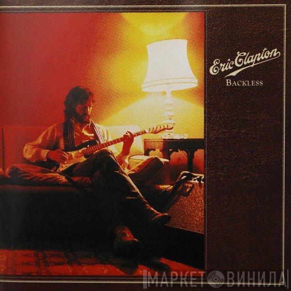 Eric Clapton  - Backless