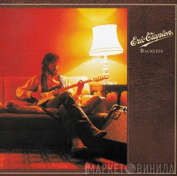 Eric Clapton  - Backless