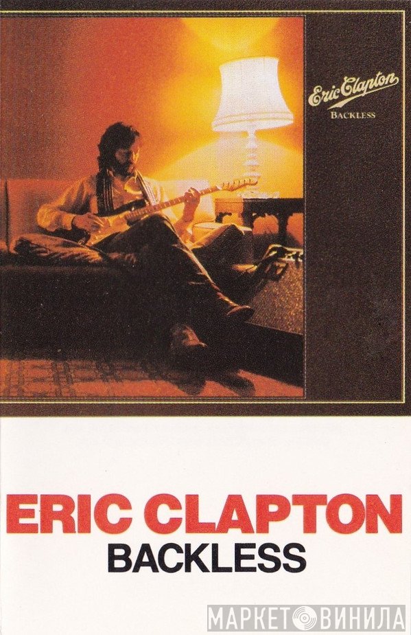 Eric Clapton  - Backless