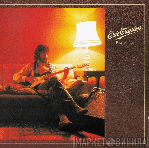 Eric Clapton  - Backless
