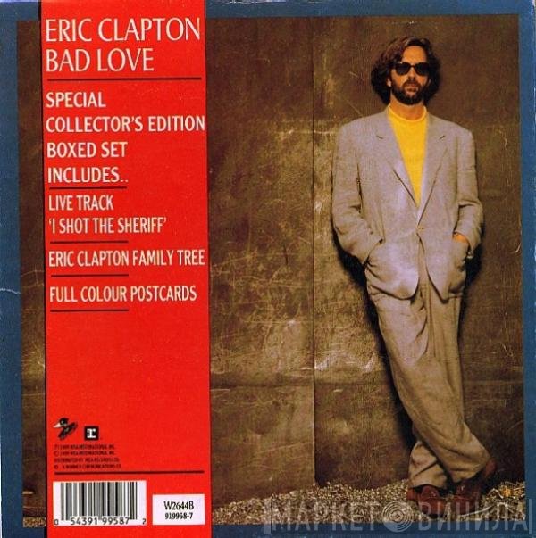 Eric Clapton - Bad Love