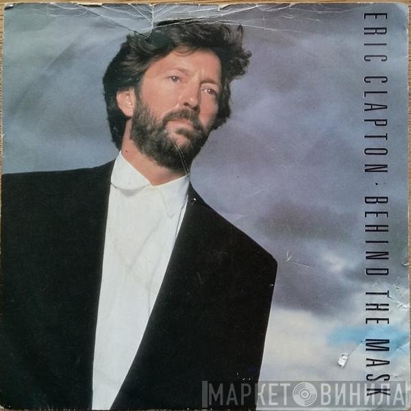 Eric Clapton - Behind The Mask