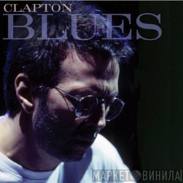 Eric Clapton  - Blues