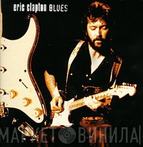 Eric Clapton  - Blues