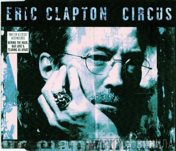 Eric Clapton - Circus
