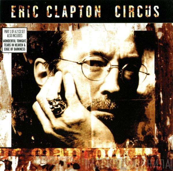 Eric Clapton  - Circus