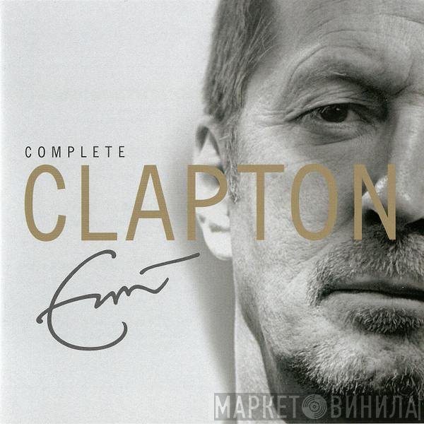 Eric Clapton  - Complete Clapton
