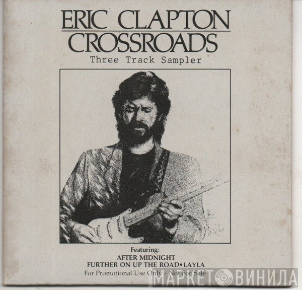 Eric Clapton  - Crossroads (Sampler)