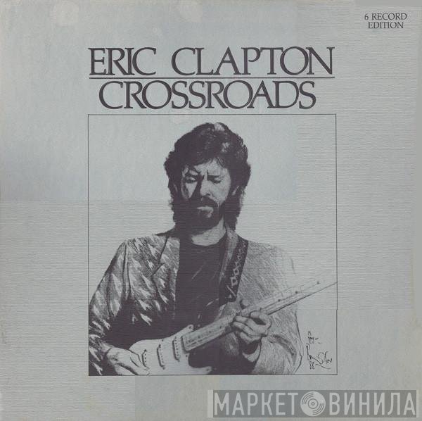 Eric Clapton  - Crossroads