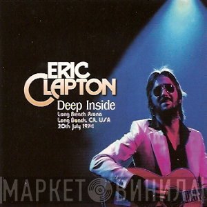 Eric Clapton  - Deep Inside