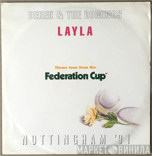 Eric Clapton, Derek & The Dominos - Layla (Theme Tune From The Federation Cup ) Nottingham '91