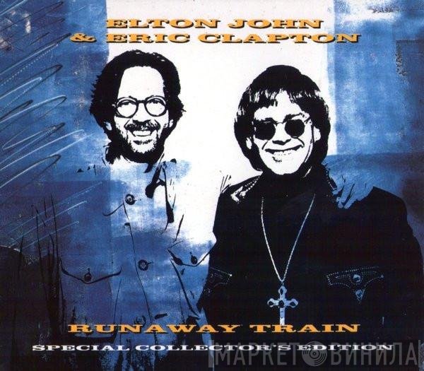 Eric Clapton, Elton John - Runaway Train