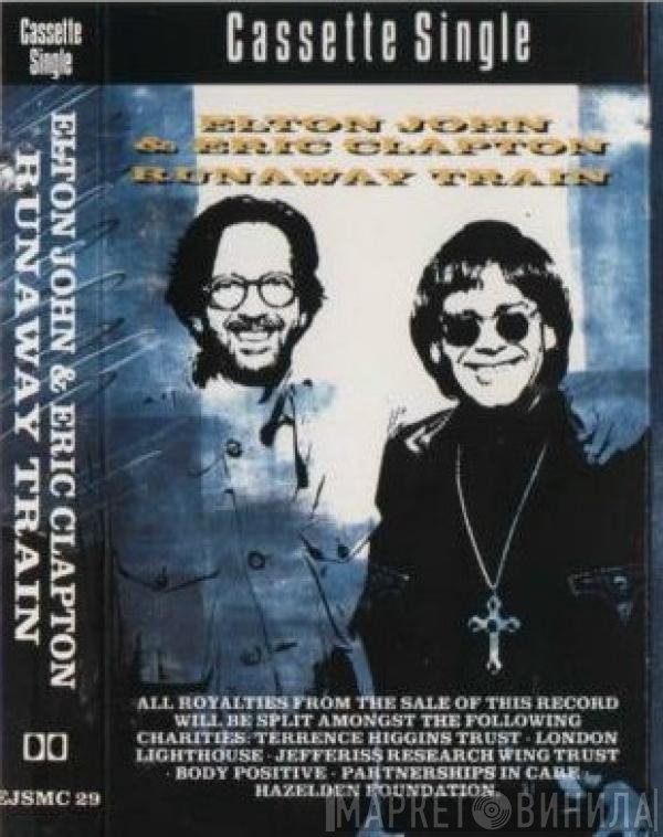 Eric Clapton, Elton John - Runaway Train
