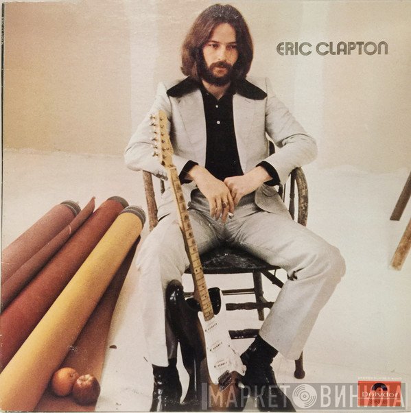 Eric Clapton  - Eric Clapton