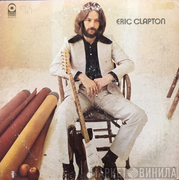 Eric Clapton  - Eric Clapton