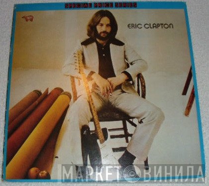 Eric Clapton  - Eric Clapton