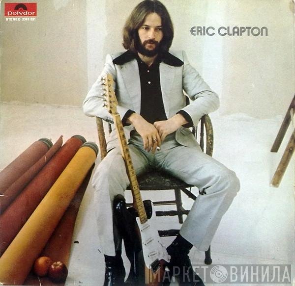 Eric Clapton  - Eric Clapton