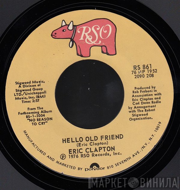 Eric Clapton - Hello Old Friend / All Our Pastimes