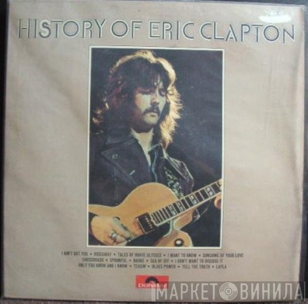 Eric Clapton  - History Of Eric Clapton