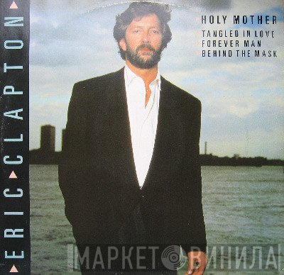 Eric Clapton  - Holy Mother