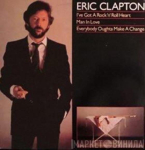 Eric Clapton - I've Got A Rock 'N' Roll Heart