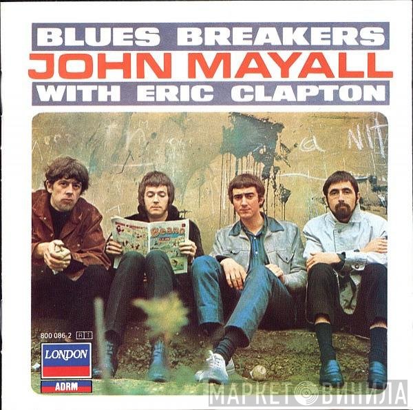 Eric Clapton, John Mayall - Blues Breakers