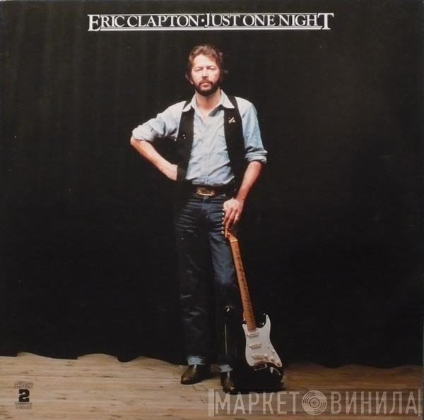 Eric Clapton - Just One Night