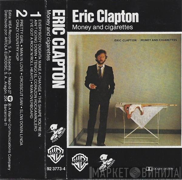 Eric Clapton - Money And Cigarettes