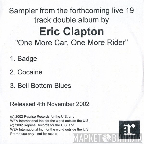 Eric Clapton  - One More Car, One More Rider