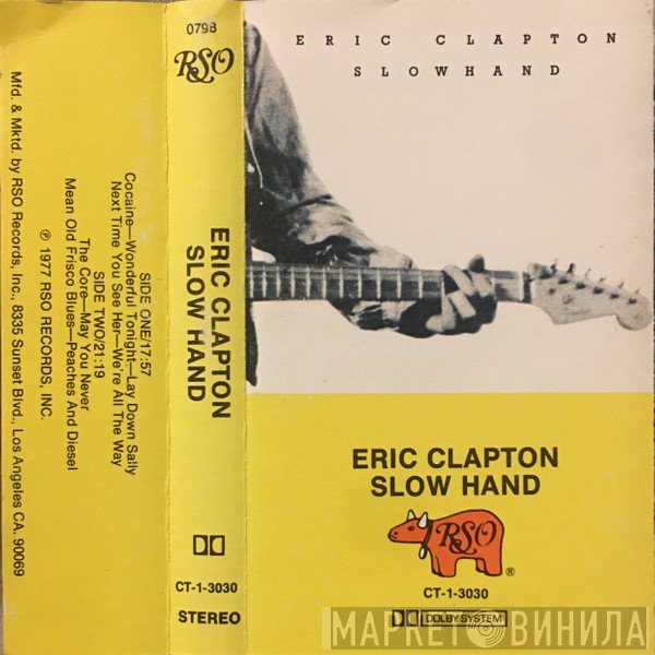 Eric Clapton  - Slow Hand
