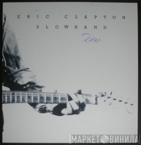 Eric Clapton  - Slowhand