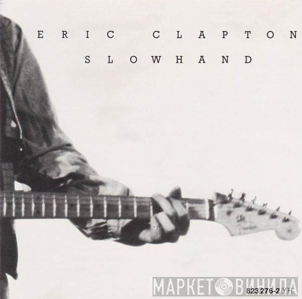 Eric Clapton - Slowhand