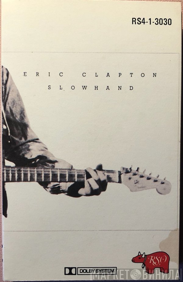 Eric Clapton  - Slowhand