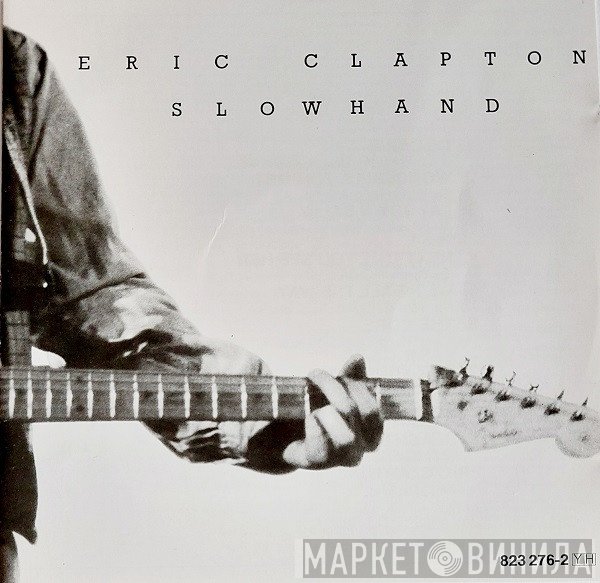 Eric Clapton  - Slowhand