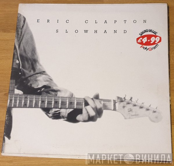 Eric Clapton  - Slowhand