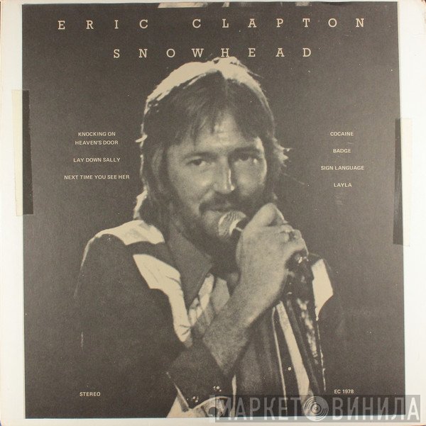 Eric Clapton  - Snowhead