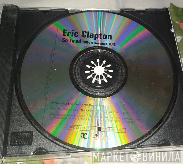 Eric Clapton  - So Tired