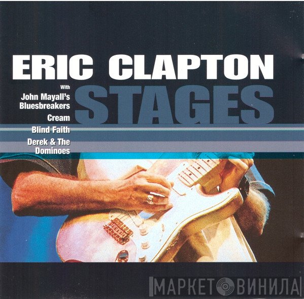 Eric Clapton - Stages